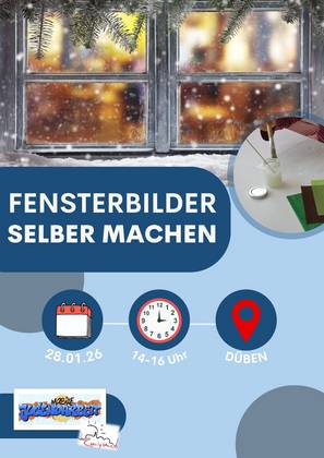 MoJa 28.01 Düben Fensterbilder