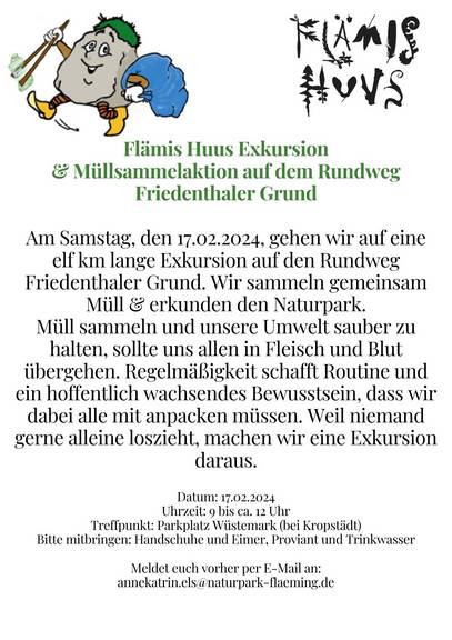 Flämis Exkursion & Müllsammeln 17.02. Flämis Huus Exkursion Müllsammelaktion auf dem Rundweg Friedenthaler Grund